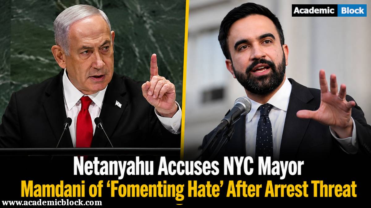 Image showing Benjamin Netanyahu and NYC Mayor Zohran Mamdani amid the Fomenting Hate controversy.
