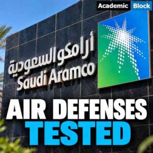 Image showing Saudi Aramco headquarters sign with bold “Air Defenses Tested” headline, highlighting Saudi Arabia’s air defense challenges amid Houthi missile and drone attacks.
