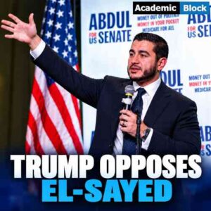 Image showing Donald Trump opposes Abdul El-Sayed in the 2026 Michigan Senate race, highlighting the political dispute ahead of the November election.